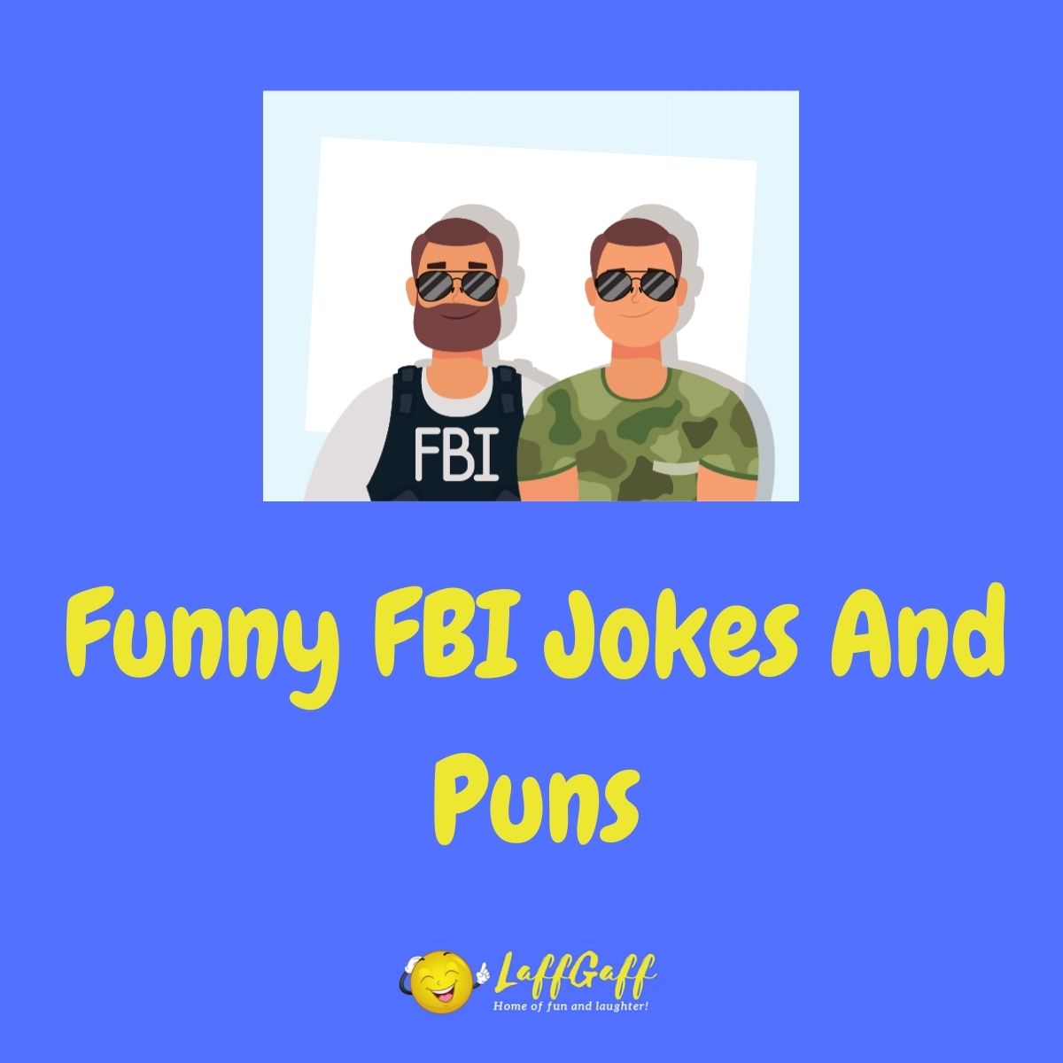 Featured image for a page of funny FBI jokes and puns.