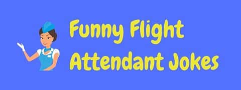 Header image for a page of funny flight attendant jokes and puns.