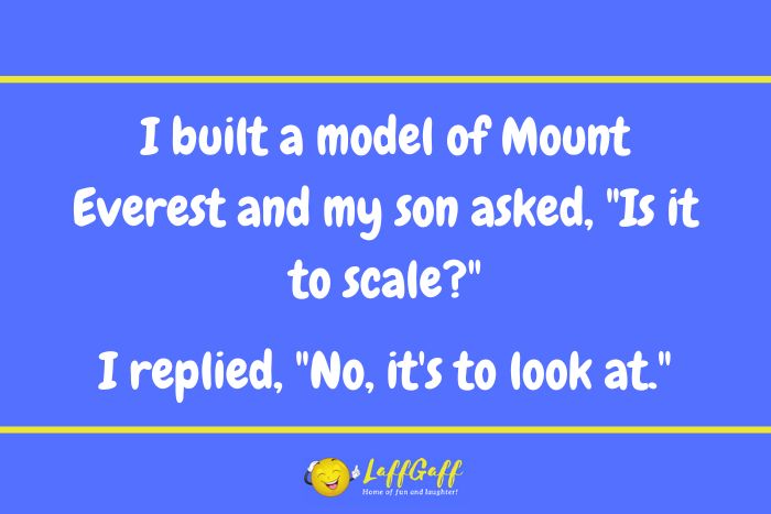 Mount Everest joke from LaffGaff.