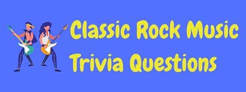 Header image for a page of classic rock trivia questions and answers.