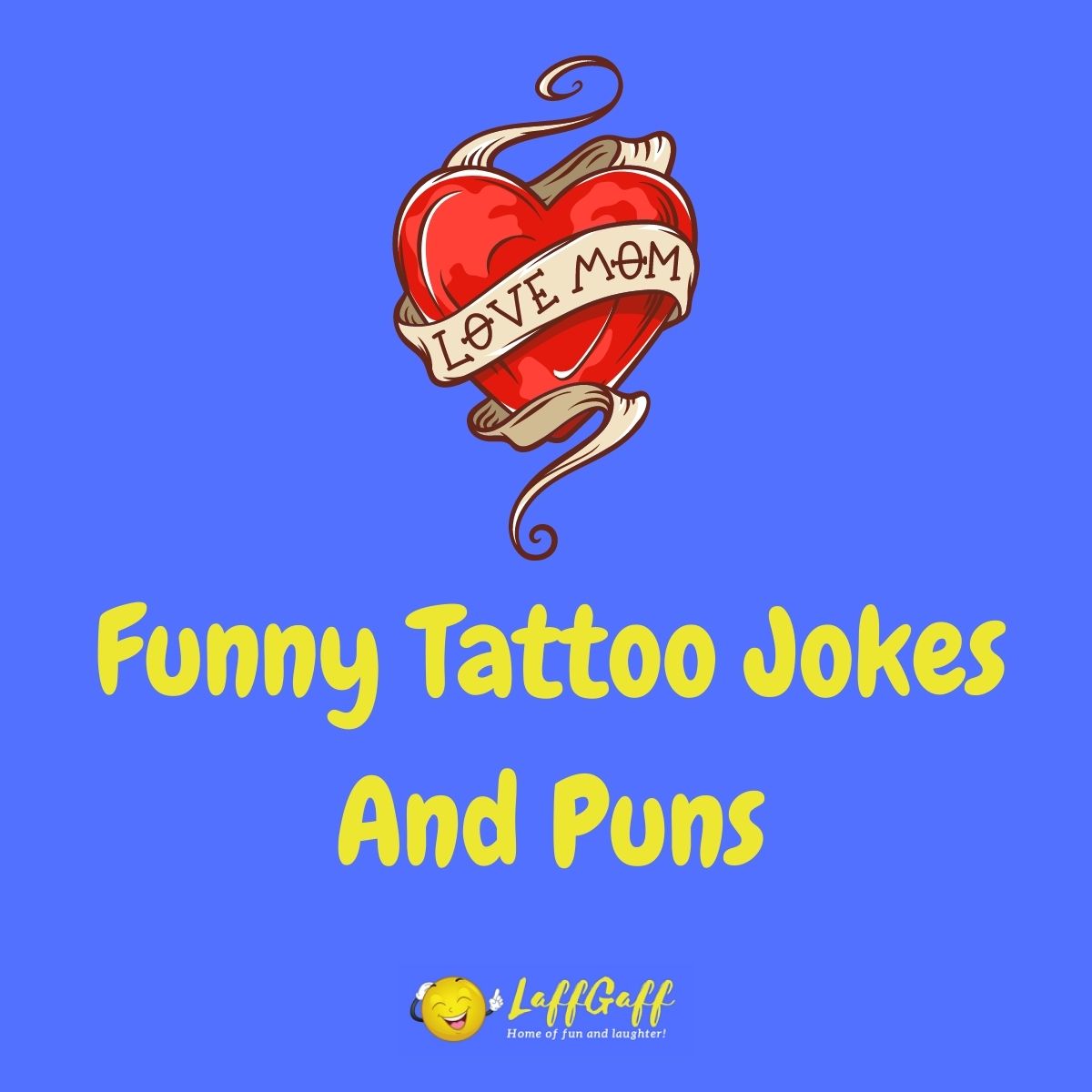 Featured image for a page of funny tattoo jokes and puns.