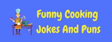 Header image for a page of funny cooking jokes and puns.