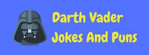 Header image for a page of funny Darth Vader jokes and puns.