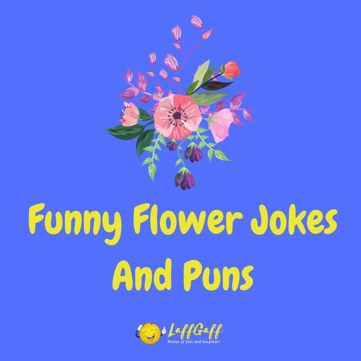 Featured image for a page of funny flower jokes and puns.