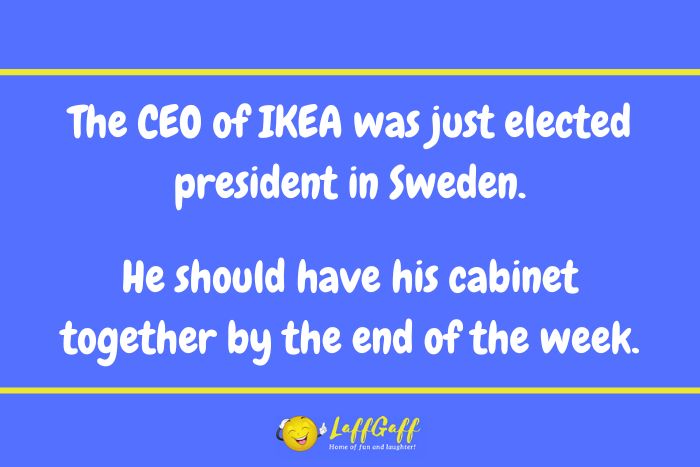 IKEA CEO joke from LaffGaff.