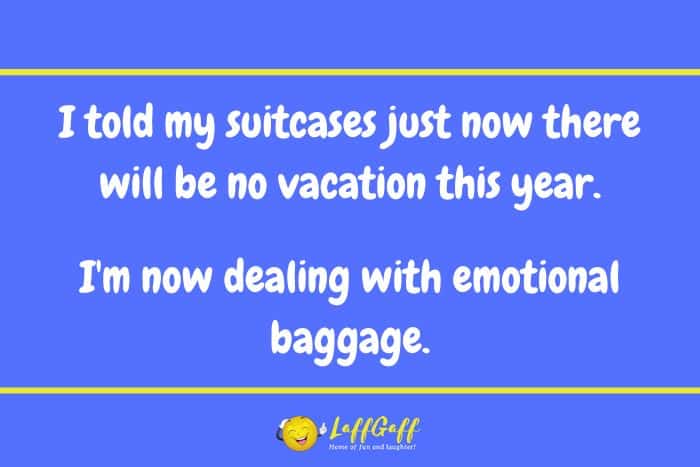 Funny Upset Suitcases Joke! | LaffGaff, Home Of Laughter