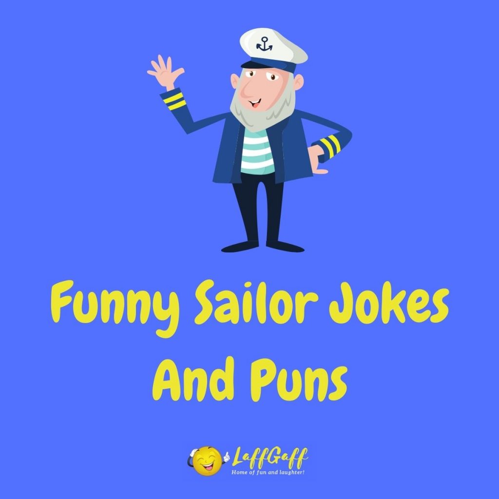 Featured image for a page of funny sailor jokes and puns.