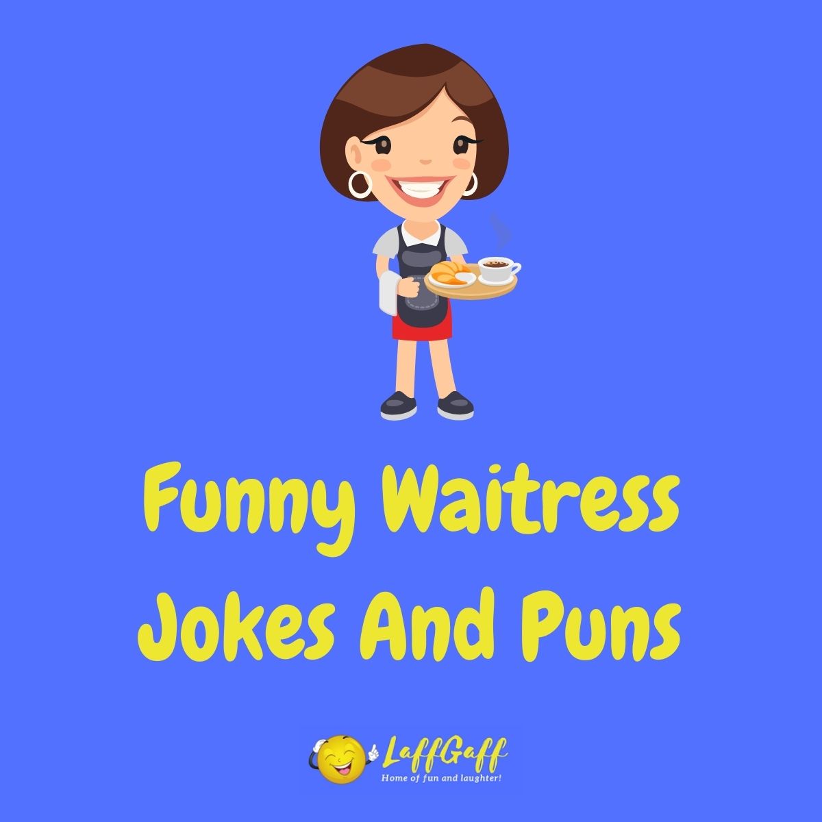 Featured image for a page of funny waitress jokes and puns.