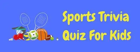 Header image for a page of sports trivia for kids.