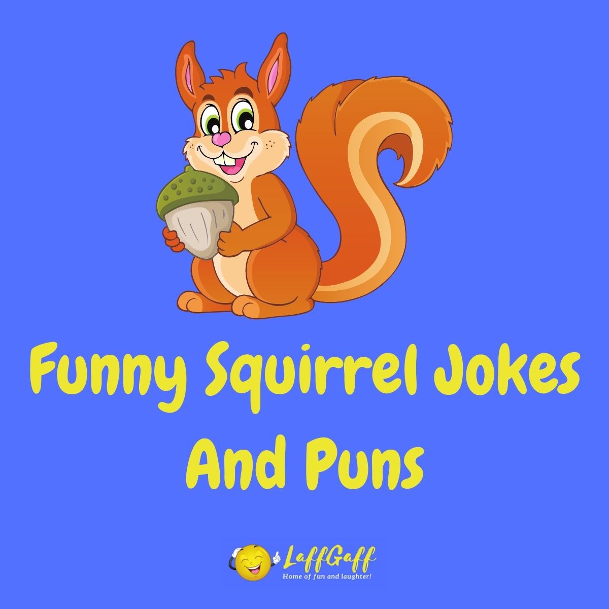 Featured image for a page of funny squirrel jokes and puns.