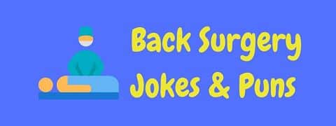 Header image for a page of funny back surgery jokes and puns.