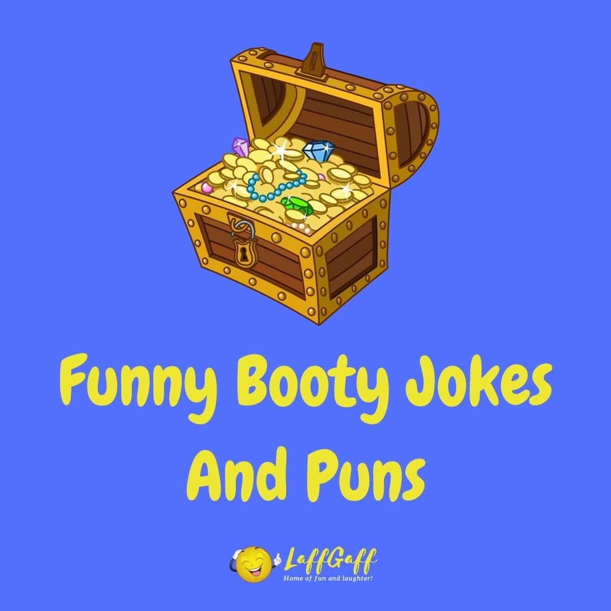 Featured image for a page of funny booty jokes and puns.