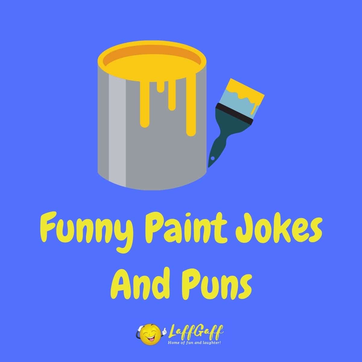 Featured image for a page of funny paint jokes and puns.