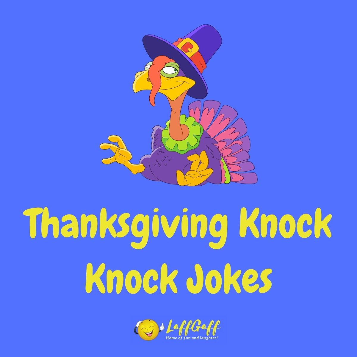 Featured image for a page of funny Thanksgiving knock knock jokes.