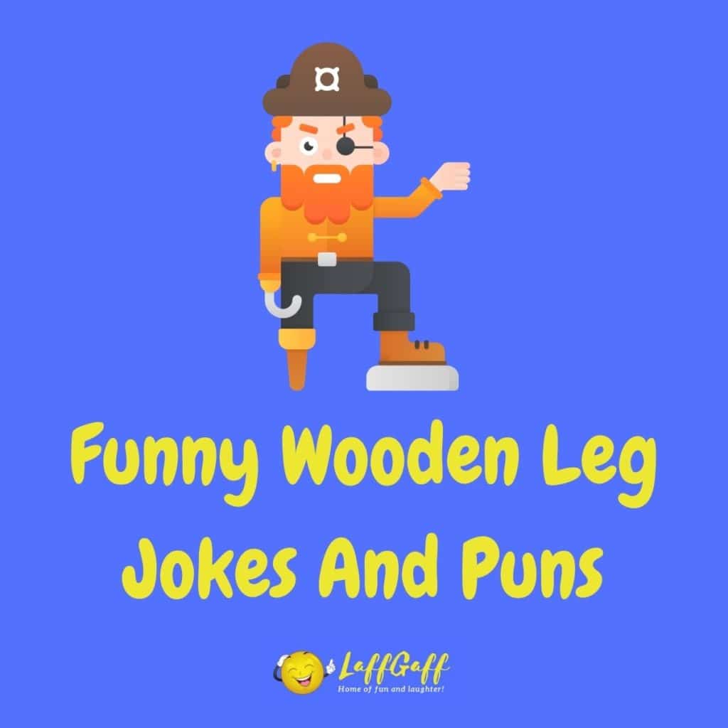 Funny Artificial Leg Joke! | LaffGaff, Home Of Laughter