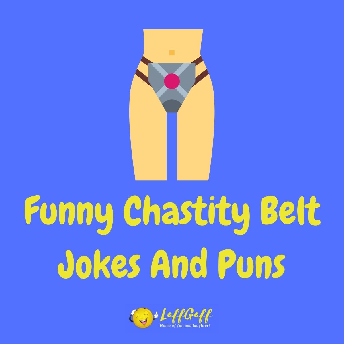 Featured image for a page of funny chastity belt jokes and puns.