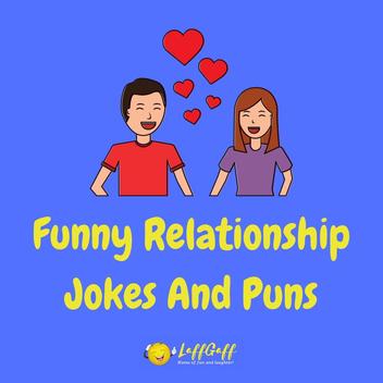 40+ Hilarious Girlfriend Jokes And Puns! | LaffGaff