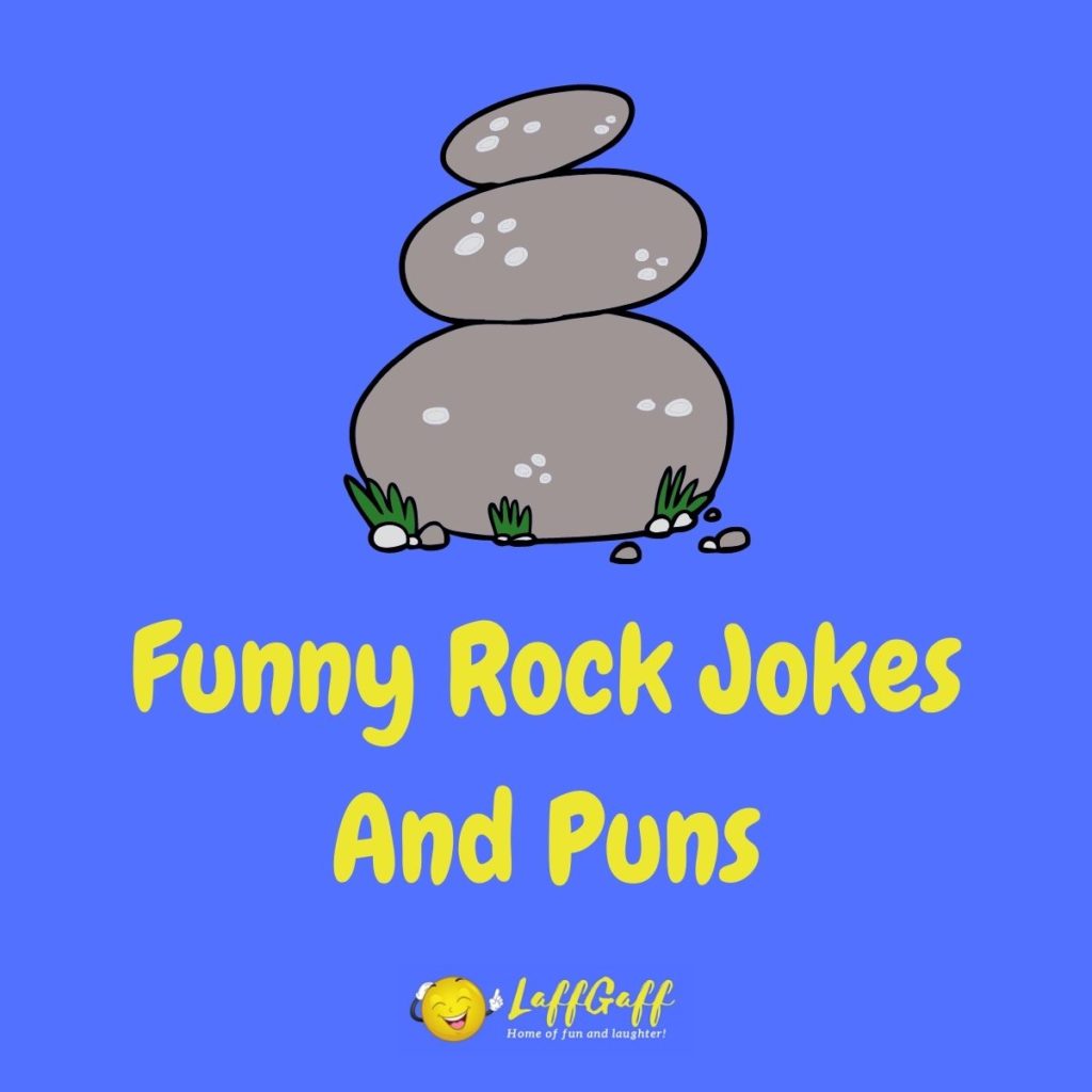 40+ Hilarious Geology Jokes And Puns! | LaffGaff