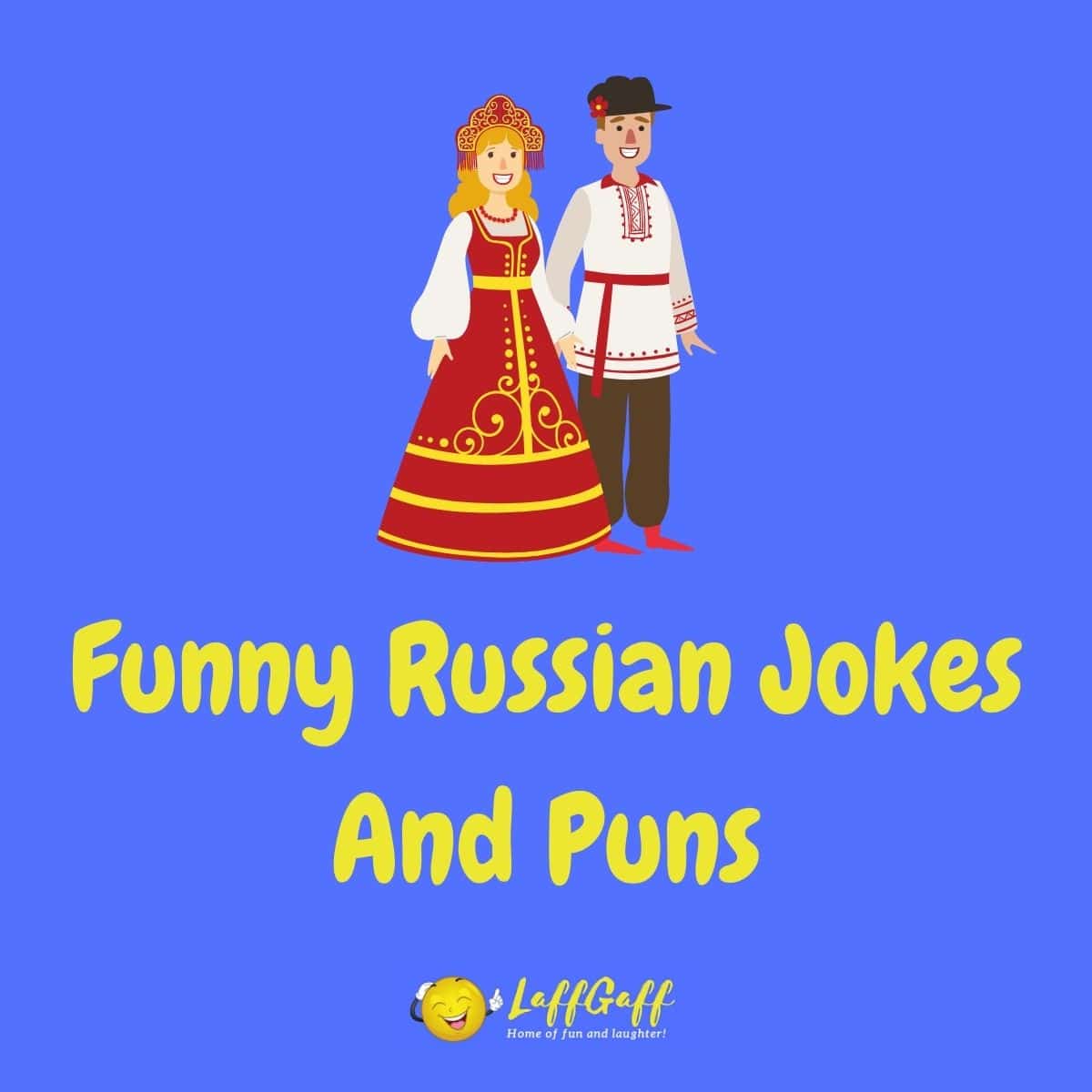 Featured image for a page of funny Russian jokes and puns.