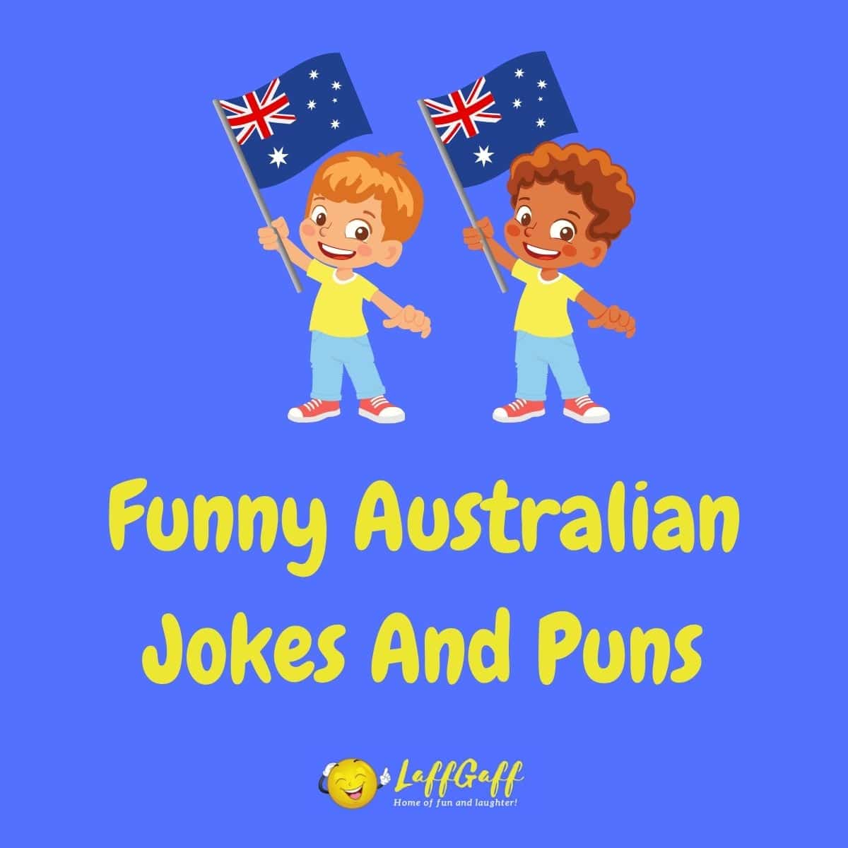 Featured image for a page of funny Australian jokes and puns.