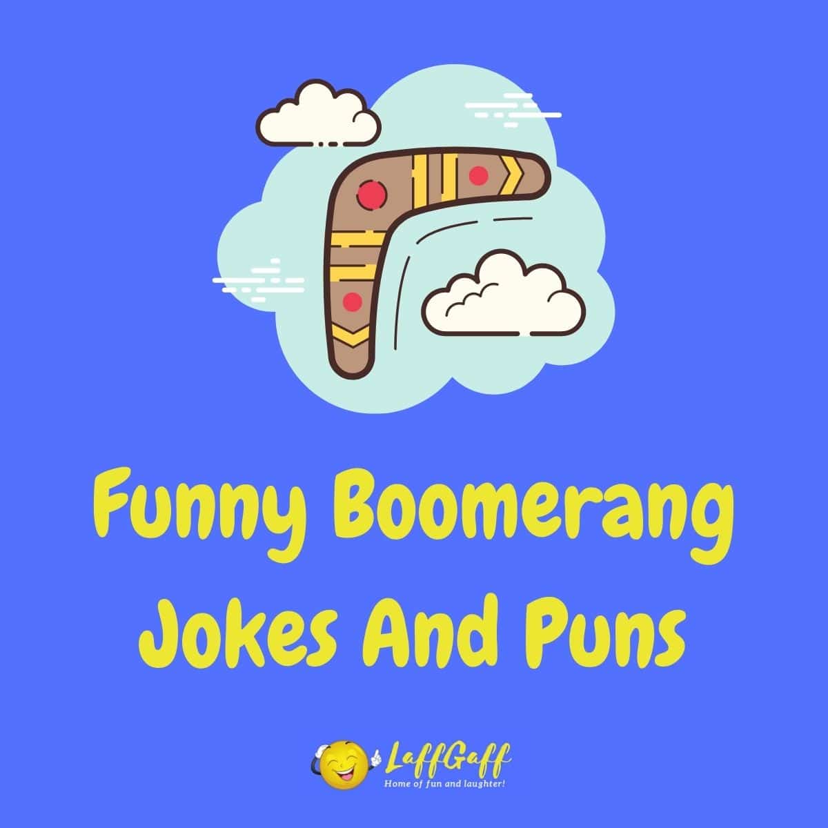 Featured image for a page of funny boomerang jokes and puns.