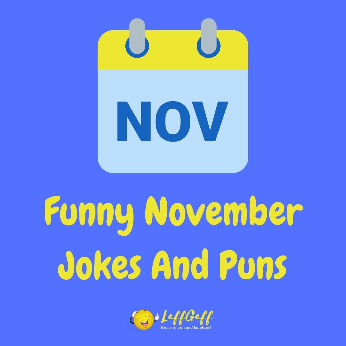 Featured image for a page of funny November jokes and puns.