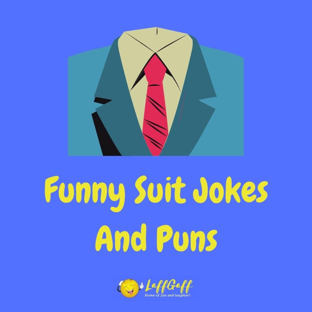 Featured image for a page of funny suit jokes and puns.