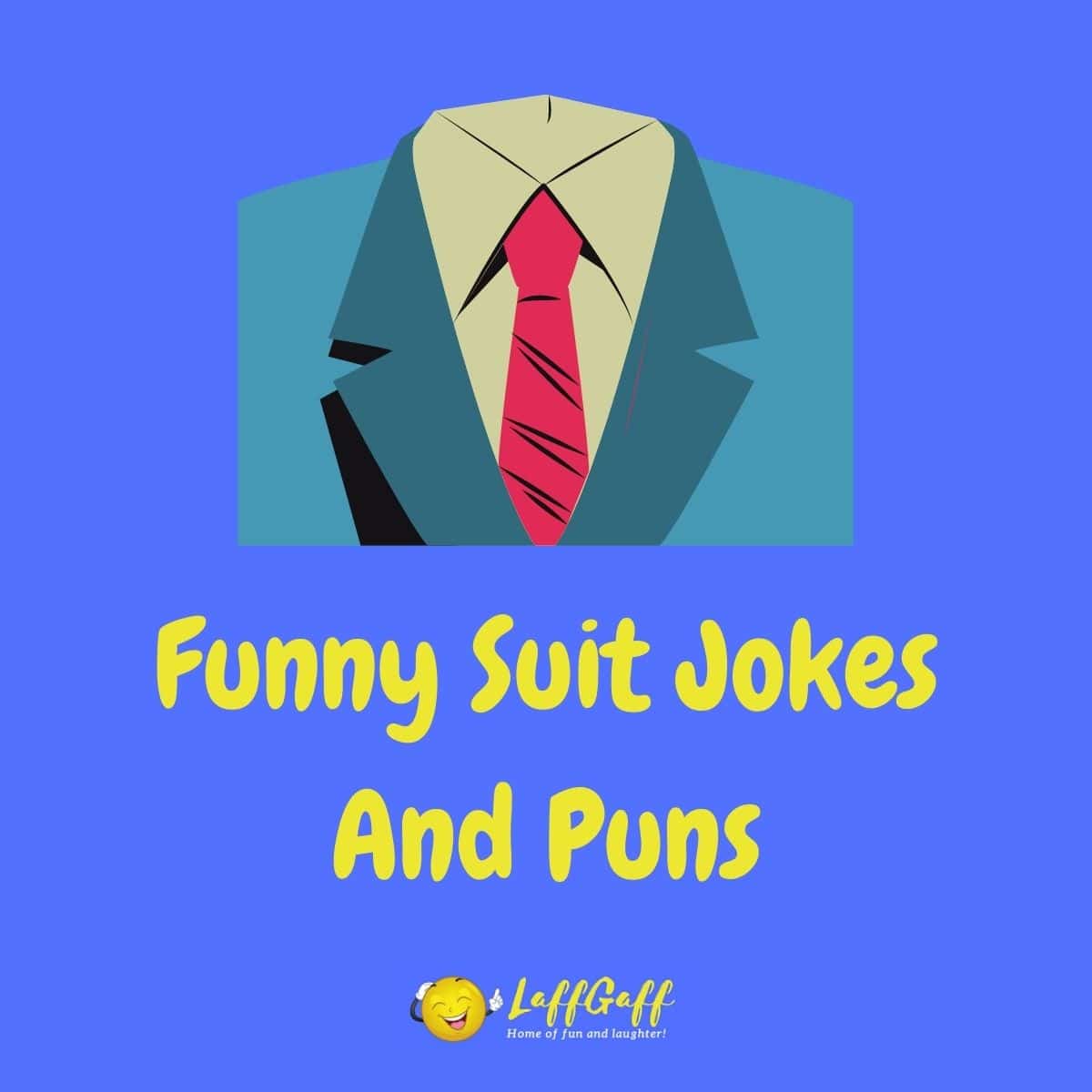 Featured image for a page of funny suit jokes and puns.