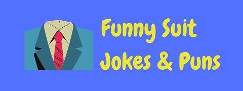 Header image for a page of funny suit jokes and puns.