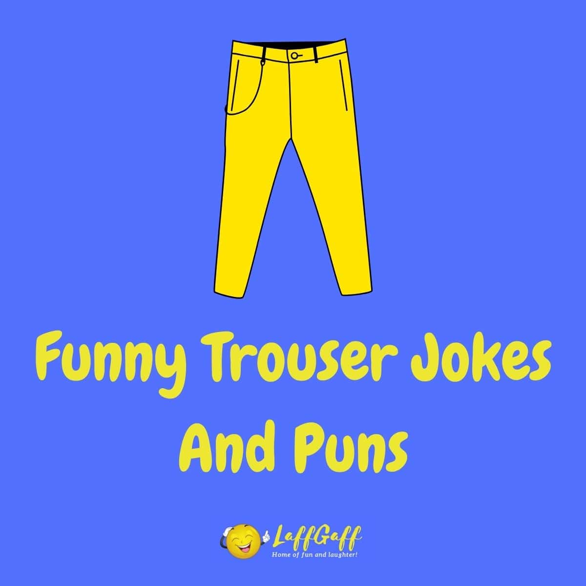 The Baggy Pants Meme Will Never Let Us Down or NOT Make Us Laugh  Age  quotes funny Funny quotes Aging quotes funny