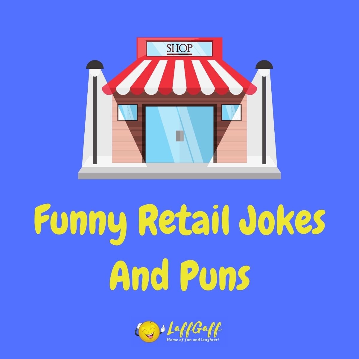 Featured image for a page of funny retail jokes and puns.