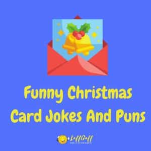 100s Of Christmas Jokes, Quizzes, Humor And Fun | LaffGaff