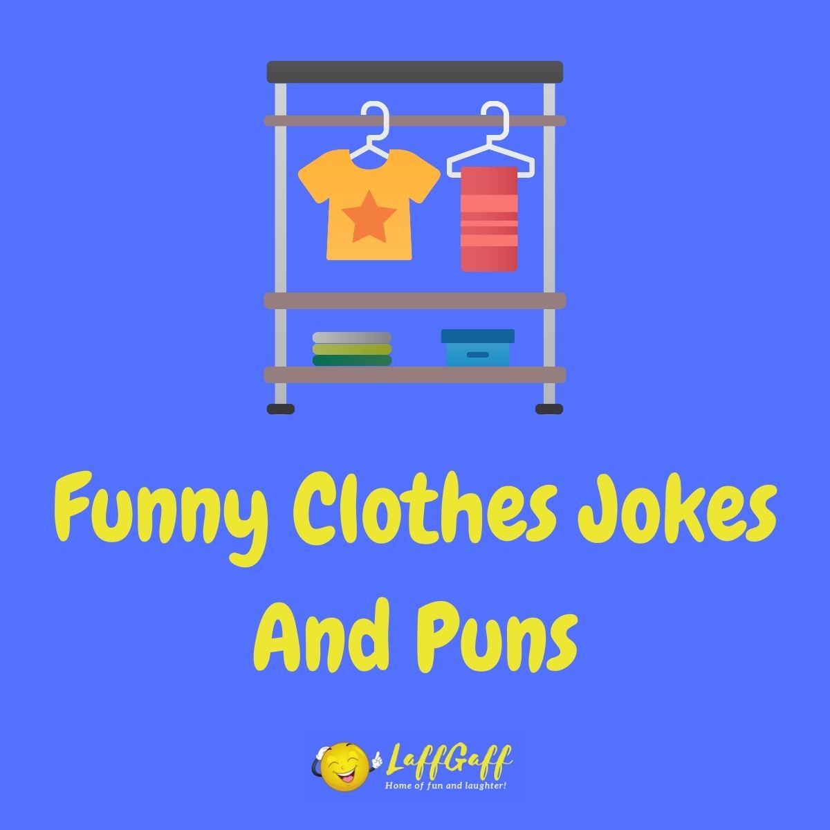 Featured image for a page of funny clothes jokes and puns.