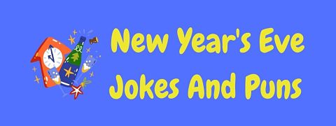 Header image for a page of funny New Year's Eve jokes and puns.