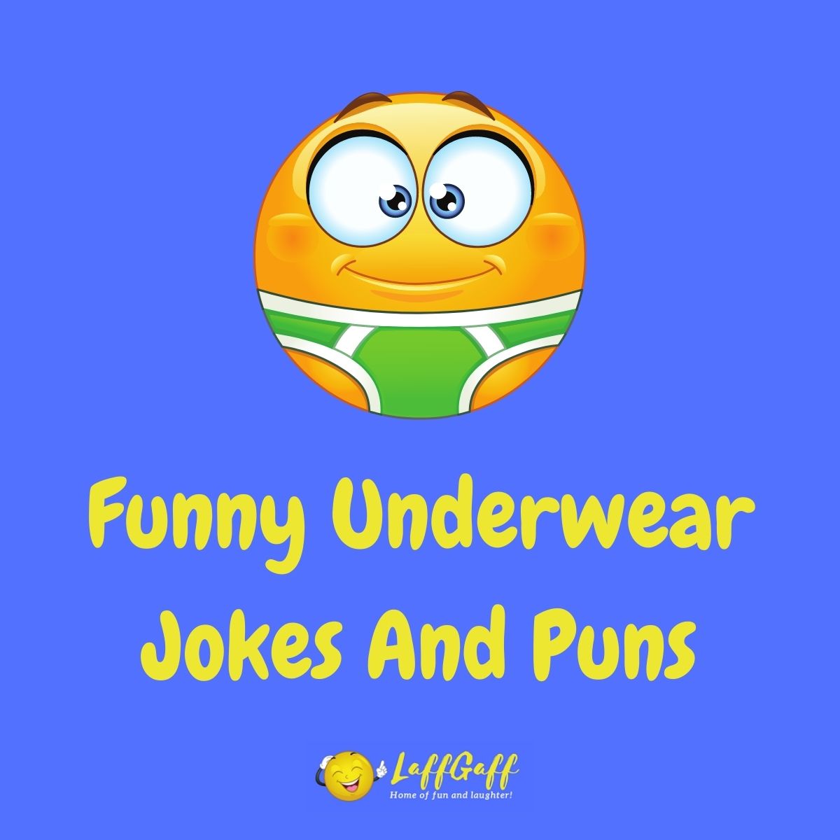 Featured image for a page of funny underwear jokes and puns.