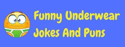 Header image for a page of funny underwear jokes and puns.