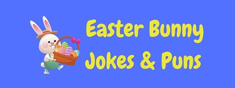Header image for a page of funny Easter Bunny jokes and puns.