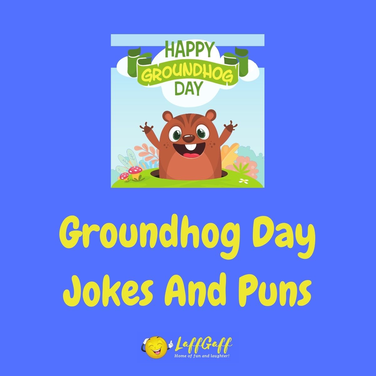 Featured image for a page of funny Groundhog Day jokes and puns.