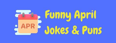 Header image for a page of funny April jokes and puns.