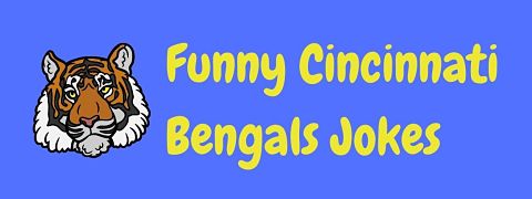Header image for a page of funny Cincinnati Bengals jokes and puns.