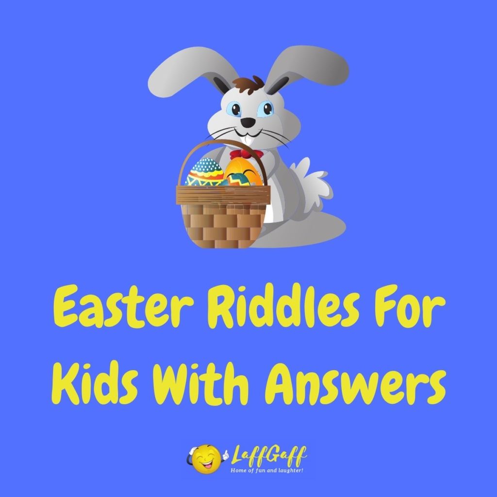 Featured image for a page of fun free Easter riddles for kids with answers.