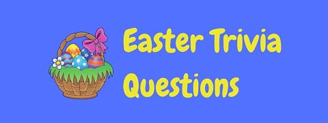 Header image for a page of fun free Easter trivia questions and answers.