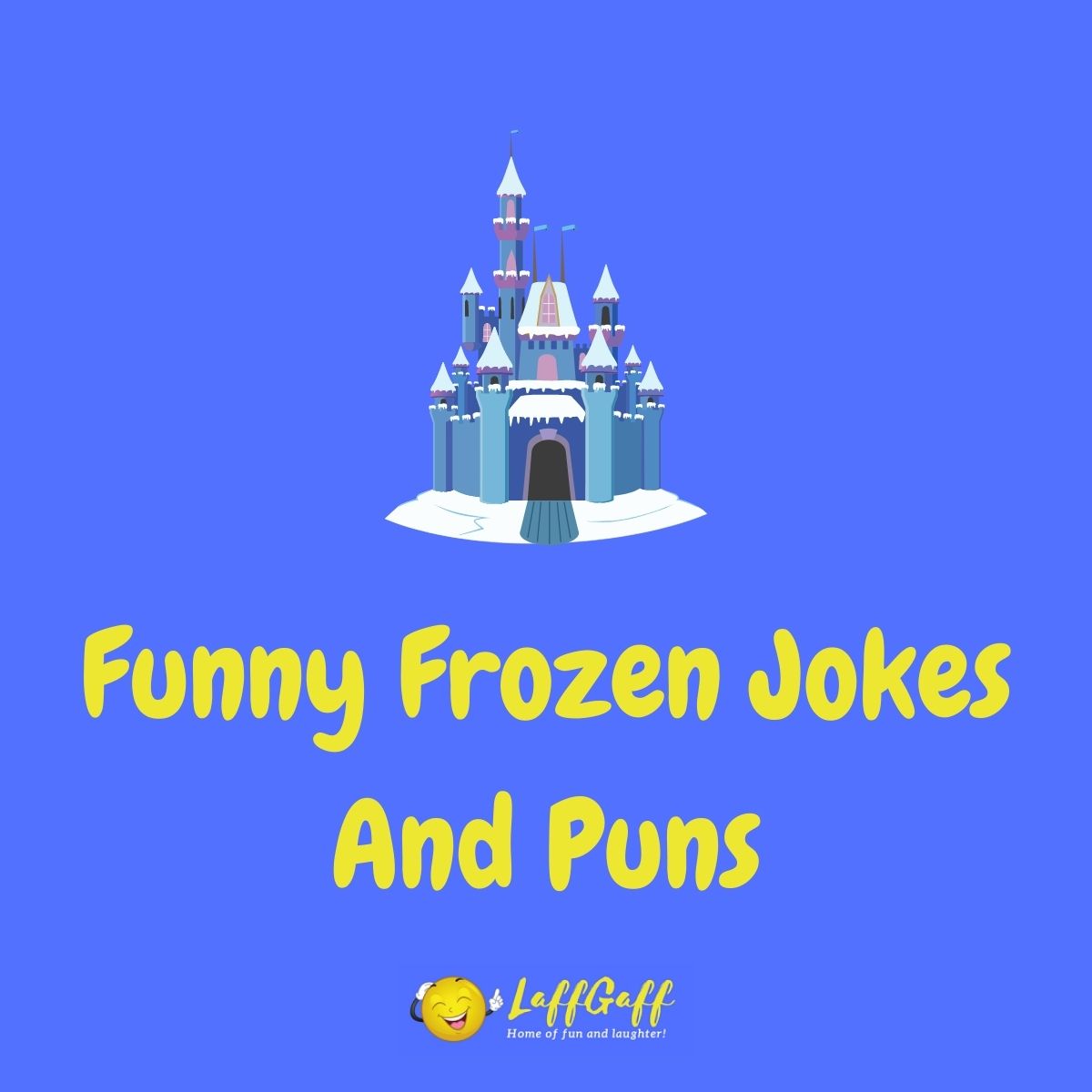 Featured image for a page of funny Frozen jokes and puns.