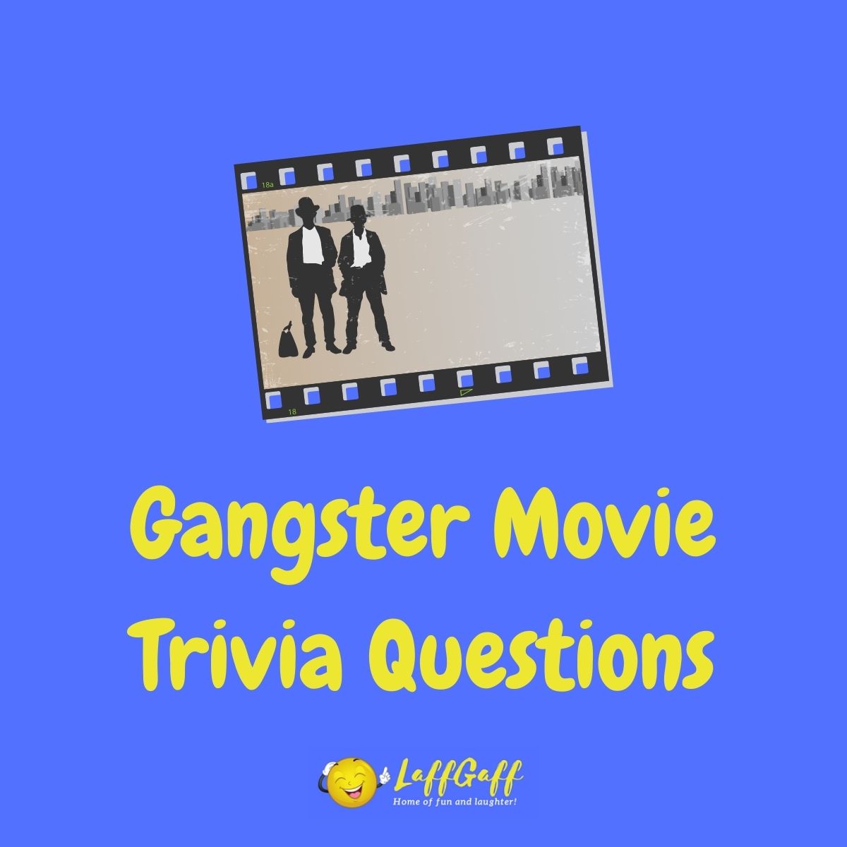 Featured image for a page of fun free gangster movie trivia questions and answers.