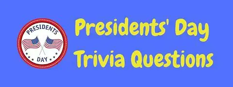14 Fun Presidents' Day Trivia Questions & Answers | LaffGaff