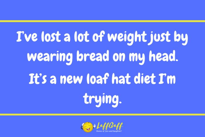 Weight loss joke from LaffGaff.