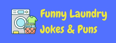 Header image for a page of funny laundry jokes and puns.