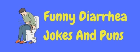 Header image for a page of funny diarrhea jokes and puns.