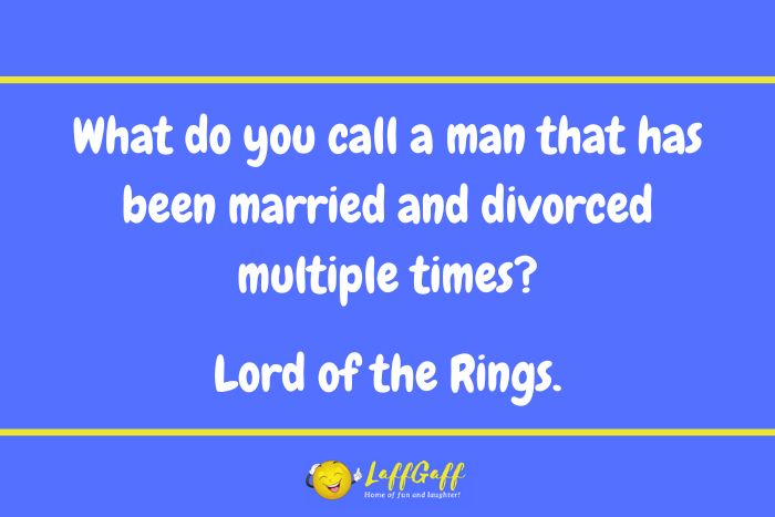 Multiple marriages joke from LaffGaff.