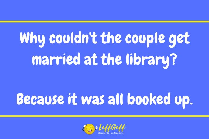 Library wedding joke from LaffGaff.